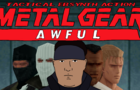 Metal Gear Awful