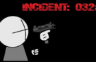 incident:032A