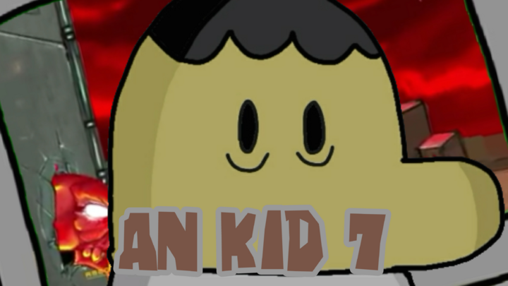 An Kid 7