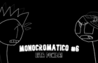 EITA POMBA! - Monocromático #6