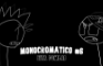 EITA POMBA! - Monocromático #6