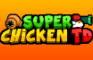 Super Chicken TD