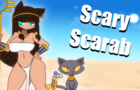 Scary Scarab