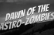 Dawn of the Astro-Zombies
