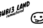 Bubi3 land remastered
