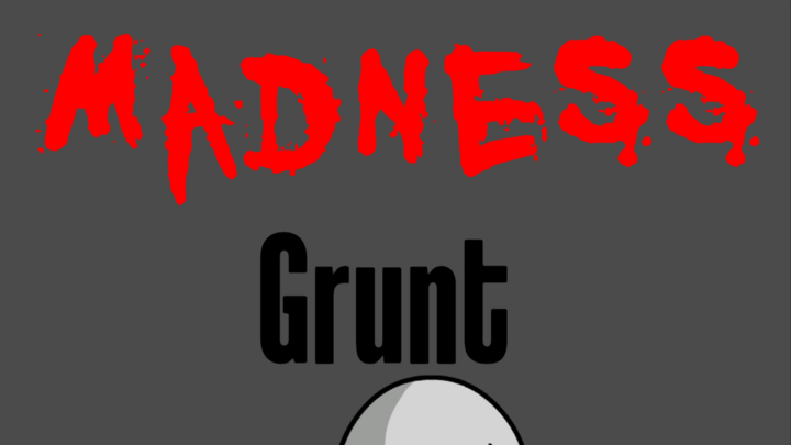 Grunt from (Madness Combat) by Mononise on Newgrounds