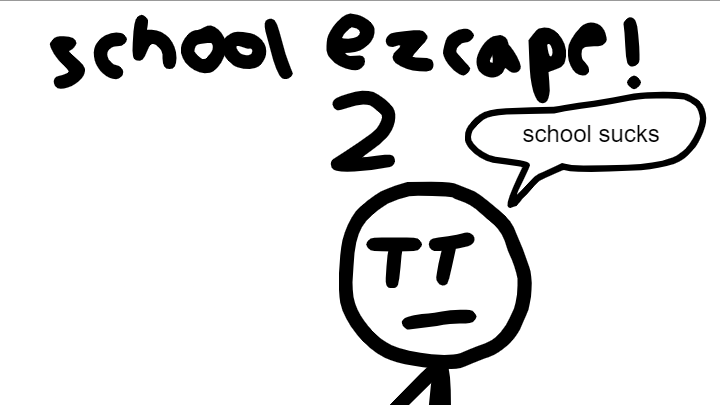 School Ezcape! 2 (the freaking sequel)