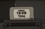 take your time (animated music video)