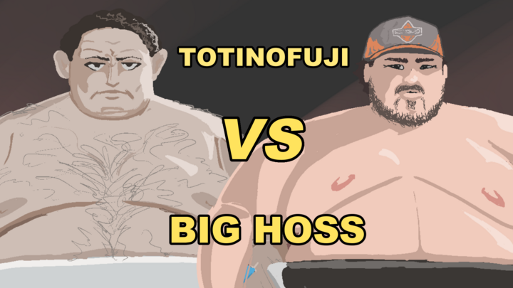 Big Hoss VS the Yokozuna