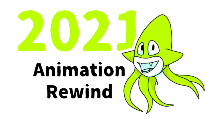 2021 Animation Rewind