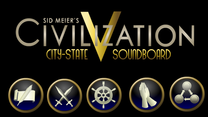 Civilization V City-States Soundboard