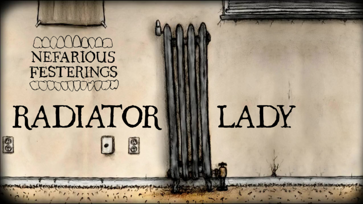 Radiator Lady Trailer | Nefarious Festerings