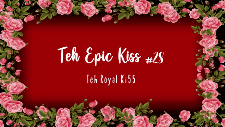 Epic Kiss #28
