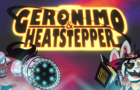 Geronimo &amp;amp; Heatstepper (Teaser Trailer)