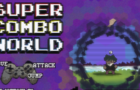 Super Combo World ( Prototype )