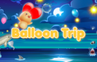 Balloon Trip