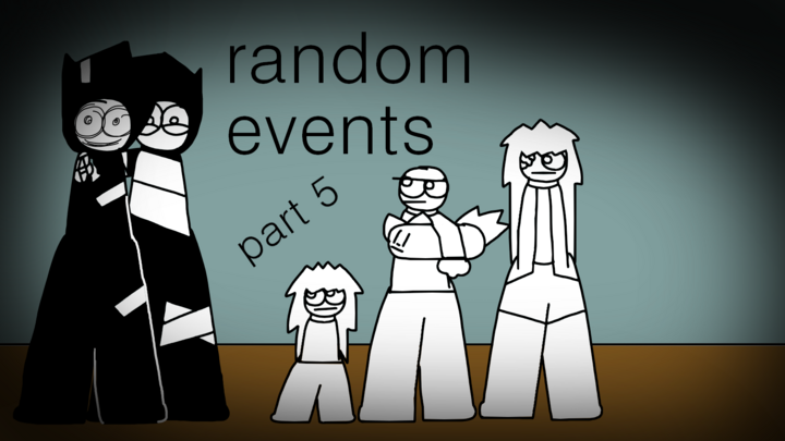 random events part 5