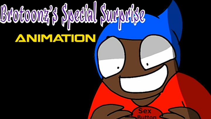Brotoonz's Special Surprise Animation