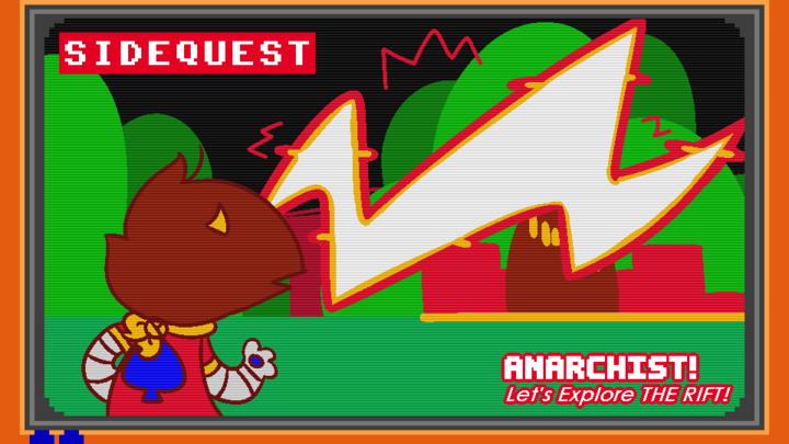 [SIDEQUEST] ANARCHIST! [The G0ATFAC3 Corner?]