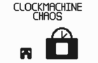 Clockmachine Chaos