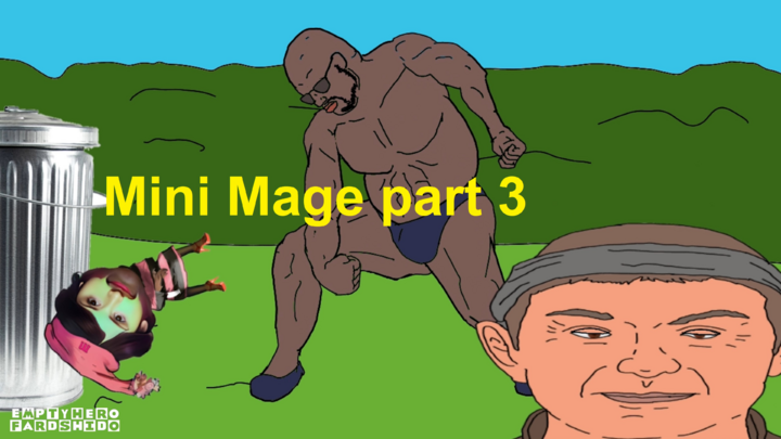 Mini Mage Part 3