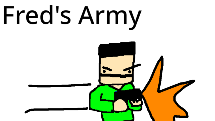 Fred's Army