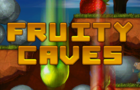 Fruity Caves