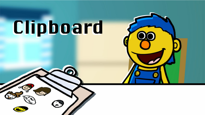Clipboard - (A Don't Hug Me I'm Scared Animation)