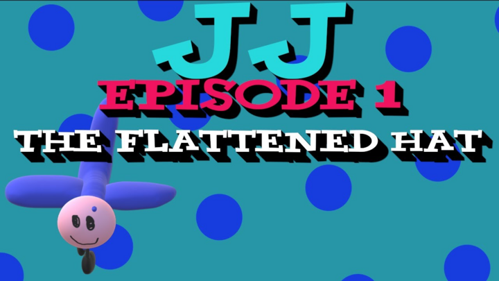 JJ and the Flattened Hat