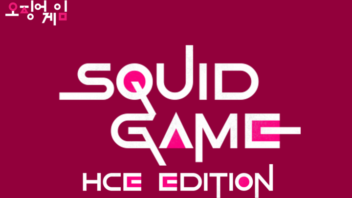 Squid Game: HCE Edition