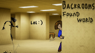 Backrooms: Found World Chapter 1 (demo)