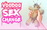 Voodoo Sex Change (a POV Gender Bender animation)