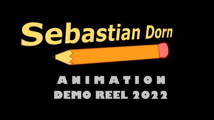 Sebastian Dorn 2022 Animation Demo Reel