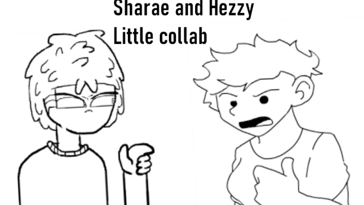 Sharae and Hezzy little collab