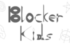 Blocker Kids Ep. 0