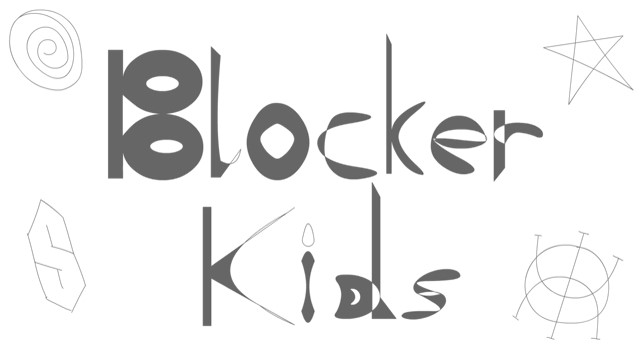 Blocker Kids Ep. 0