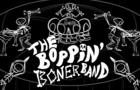 The Boppin' Boner Band!