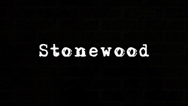 Stonewood Teaser