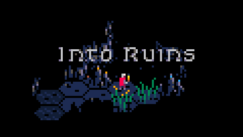 Into Ruins