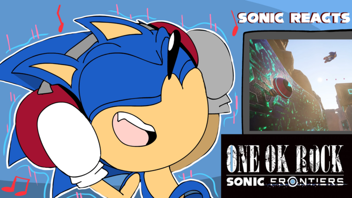 Sonic Reacts to Vandalize (Sonic Frontiers Ending Theme)