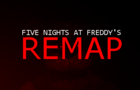 Five Nights At Freddy's: Remap