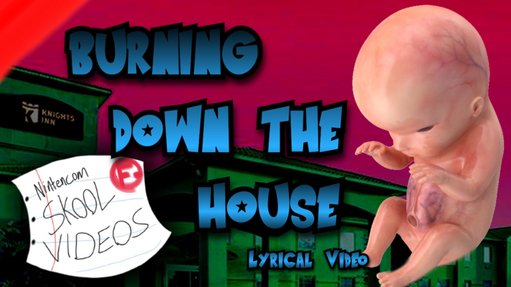 Burning Down the House Lyric Video (No Copyrighted Music, I think))
