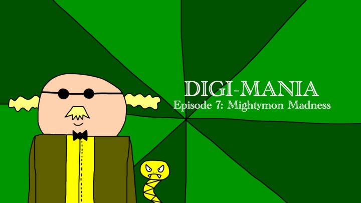 Digi-Mania Episode 7: Mightymon Madness