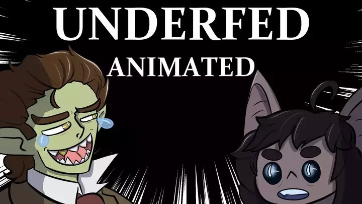 Underfed Animated