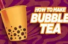 How to Make Bubble Tea!