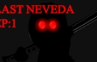 Madness Last Nevada (Part 1)