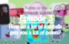 battle to win a spaceland episode 3 how do a lot of footballs gets you alot of points