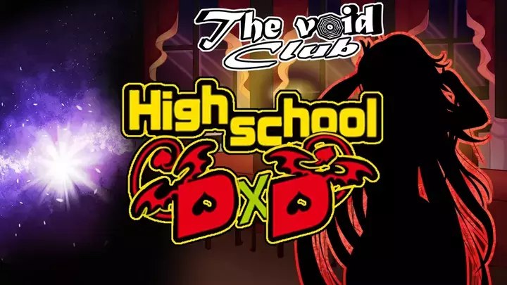 The Void Club ch31 - Highschool DxD