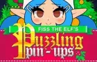 Fiss the Elf's Puzzling Pin-Ups