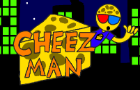 Cheez Man